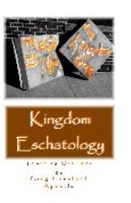 Kingdom Eschatology (E-Book) by Greg Crawford